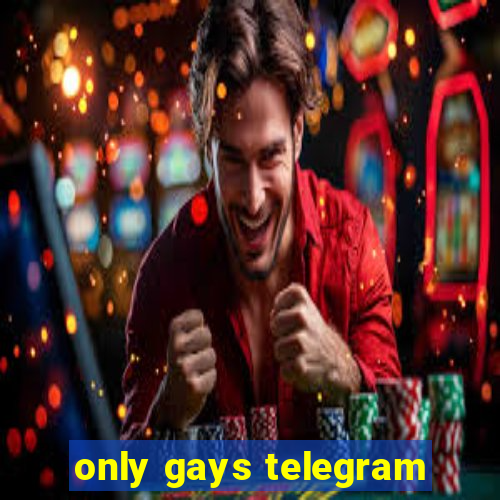 only gays telegram